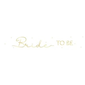 Bride To Be Banner Kulta 2.74m