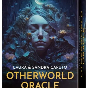 Otherworld Oracle - Sandra Caputo, Laura Caputo