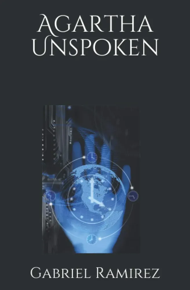 Agartha Unspoken - Gabriel Ramirez