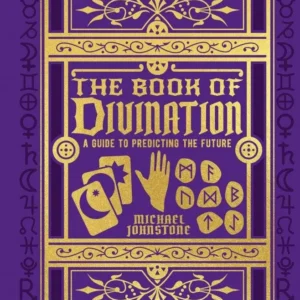Book Divination: Guide to Predicting Future - Michael Johnstone