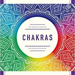 Chakras: Using Chakras Emotional, Physical, and Spiritual Well-Being ( Start Here Guide) - Tori Hartman