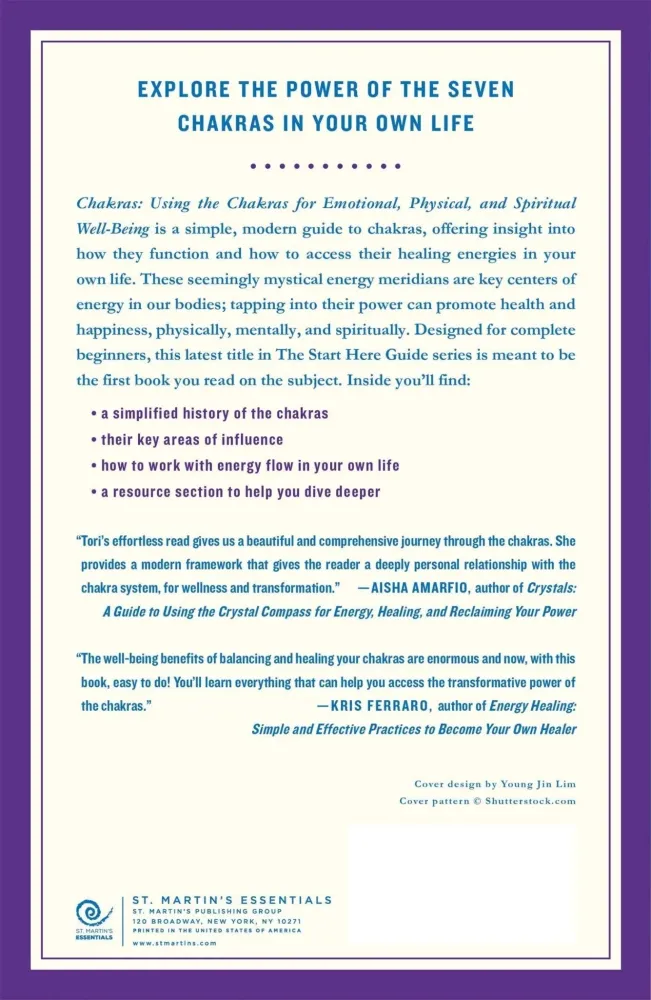 Chakras: Using Chakras Emotional, Physical, and Spiritual Well-Being ( Start Here Guide) - Tori Hartman