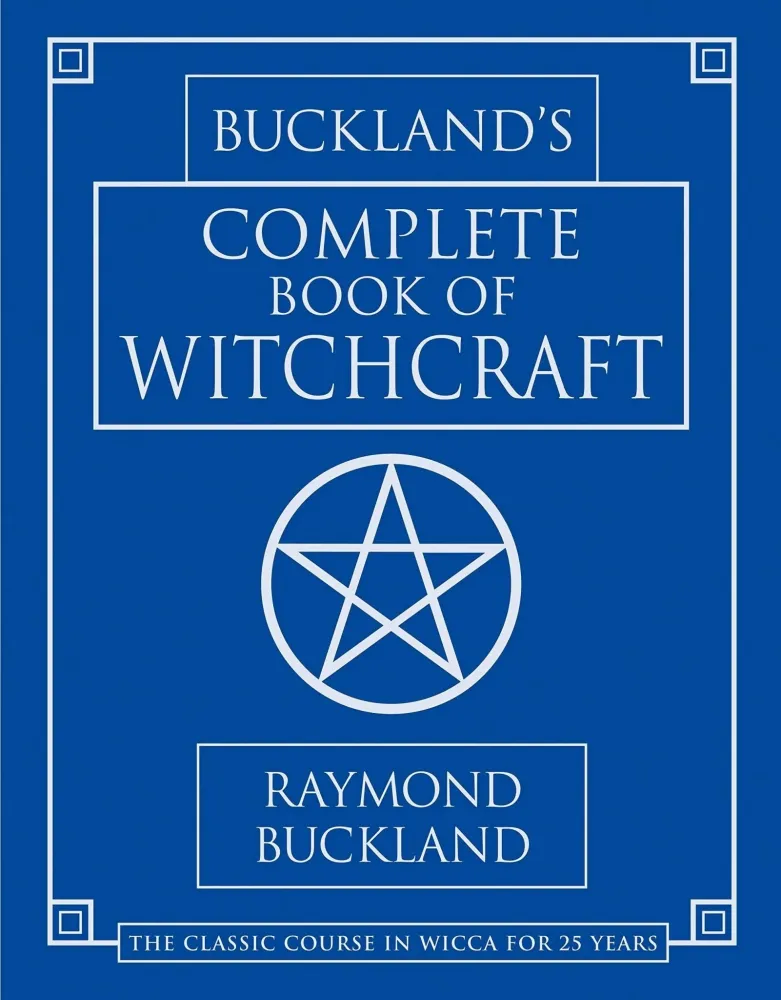 Complete Book Witchcraft - Raymond Buckland