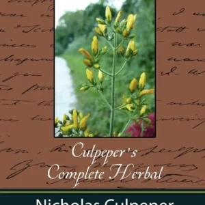 Complete Herbal (Classics To Go) - Nicholas Culpeper
