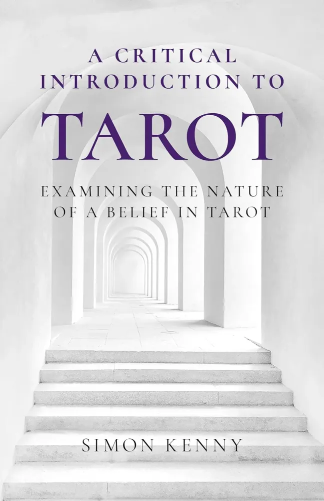 Critical Introduction to Tarot: Examining Nature Belief Tarot - Simon Kenny