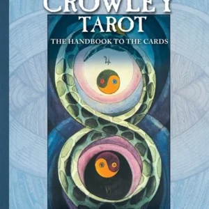 Crowley Tarot: Handbook to Cards - Aleister Crowley