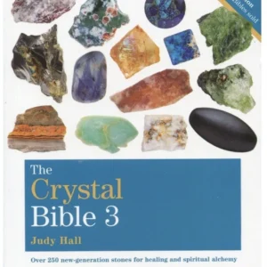 Crystal Bible, Volume 3 - Judy Hall