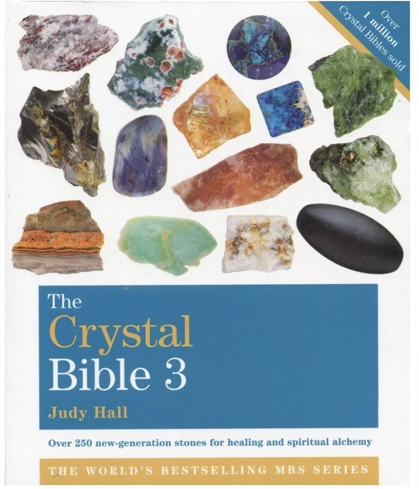 Crystal Bible, Volume 3 - Judy Hall