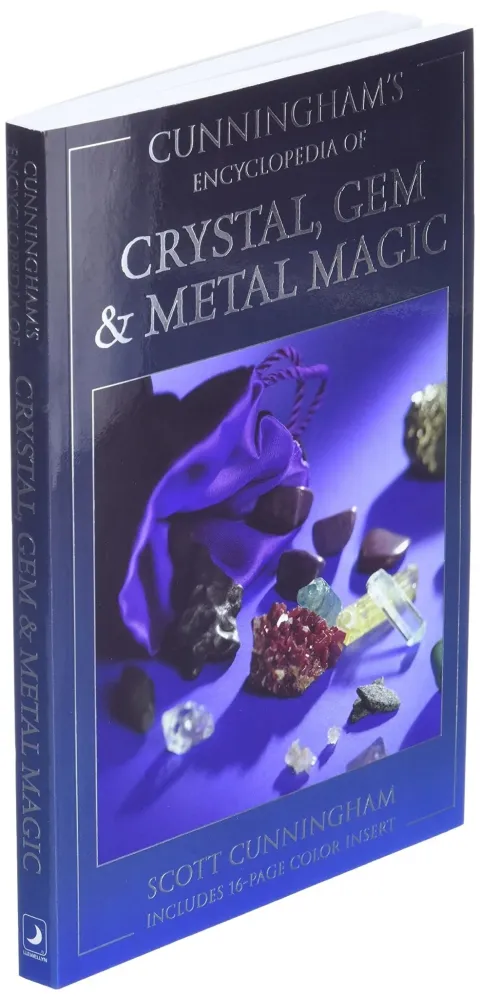 Cunningham's Encyclopedia Crystal, Gem & Metal Magic (Cunningham's Encyclopedia Series, 2) - Scott Cunningham