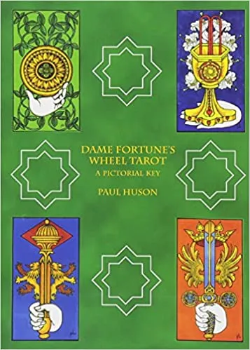 Dame fortune's wheel tarot - Pictorial Key - Paul Huson