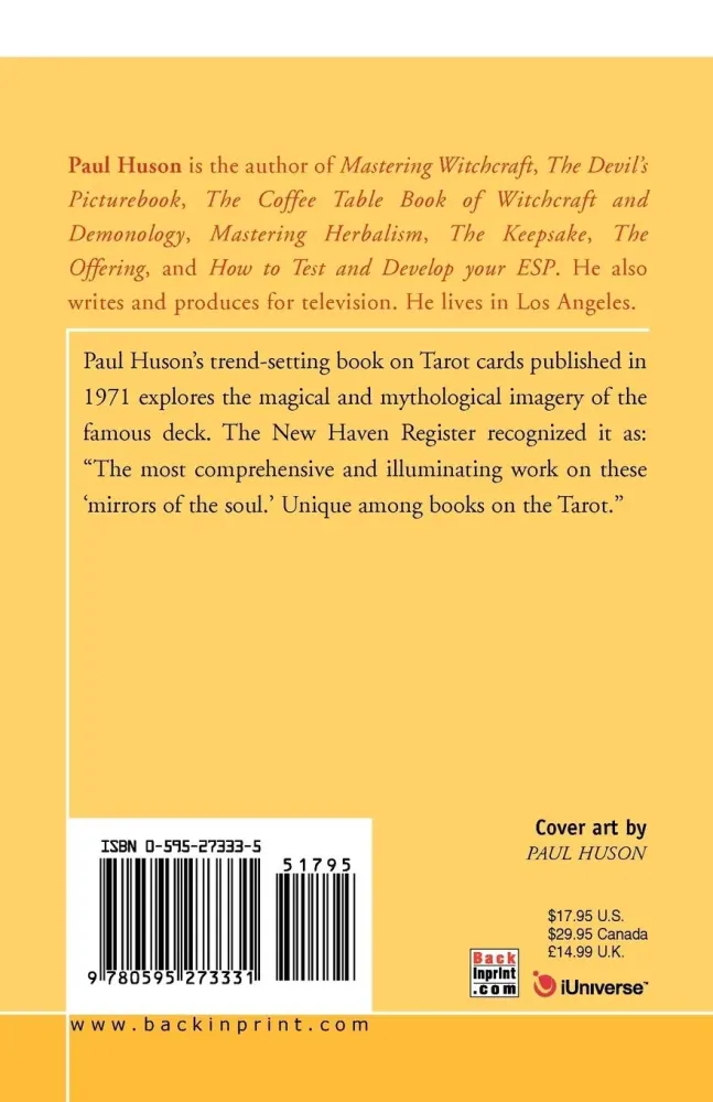 Devil's Picturebook: Complete Guide To Tarot Cards--Their Origins & Their Usage - Paul Huson