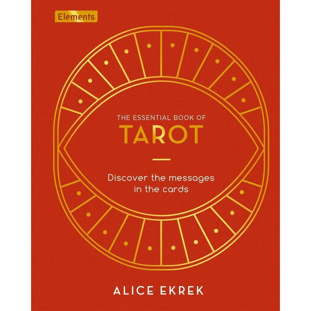 Essential Book Tarot: Discover Messages Cards - Alice Ekrek