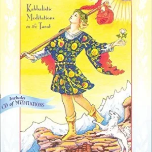 Fool's Pilgrimage: Kabbalistic Meditations on Tarot - Stephan . Hoeller