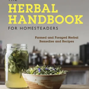 Herbal Handbook Homesteaders - Abby Artemisia