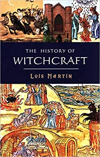 History Witchcraft - Lois Martin