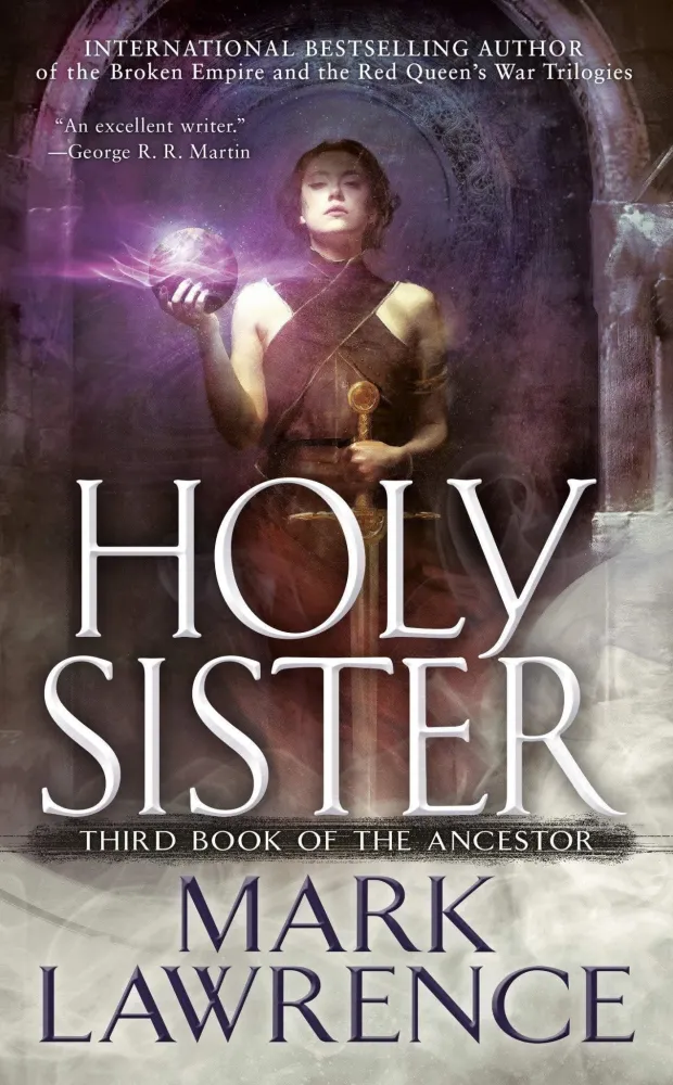 Holy Sister (Book Ancestor) - Mark Lawrence
