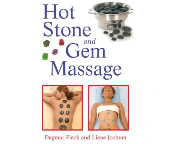 Hot Stone and GEM Massage captivatingly described - Dagmar Fleck