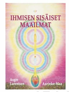 Ihmisen sisäiset maailmat - Asger Lorentsen