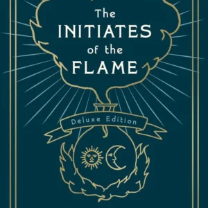Initiates Flame (Deluxe Edition) - Manly P. Hall