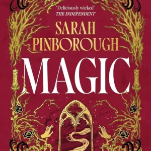 Magic - Sarah Binborough