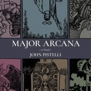 Major Arcana - John Pistelli