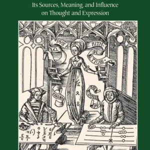 Medieval Number Symbolism: Its Sources, Meaning, and Influence on Thought and Expression - Vincent Foster Hopper