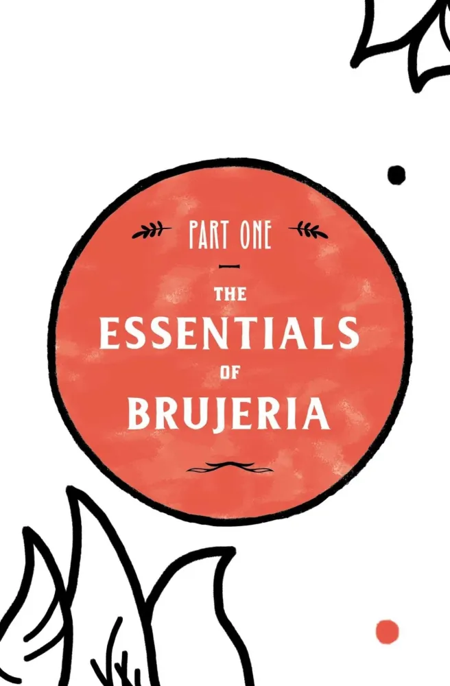 Mexican Witch Lifestyle: Brujeria Spells, Tarot, and Crystal Magic - Valeria Ruelas