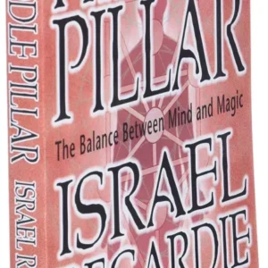Middle pillar - balance between mind and magic - Israel Regardie