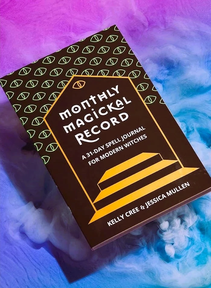 Monthly Magickal Record - Kelly Cree, Jessica Mullen