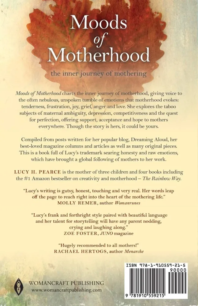 Moods Motherhood : Inner Journey Mothering - Lucy H. Pearce