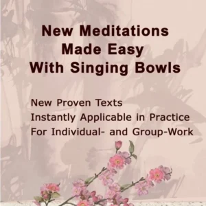 New Meditations Made Easy Singing Bowls Paperback – Regina Lahner