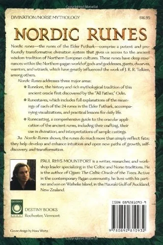 Nordic Runes: Understanding, Casting, and Interpreting Ancient Viking Oracle - Paul Rhys Mountfort