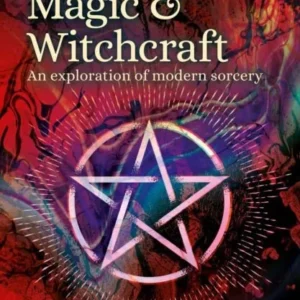 Occult, Magic & Witchcraft : Exploration Modern Sorcery - Charles Olliver