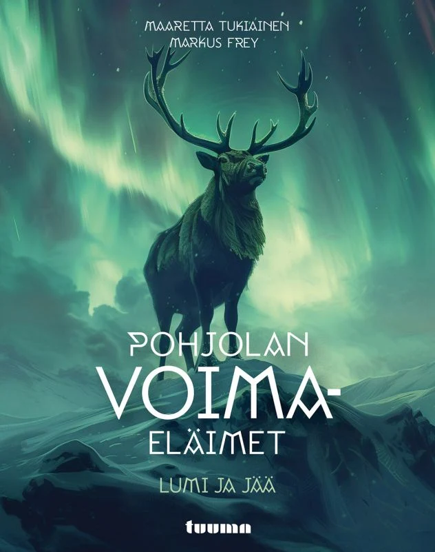 Pohjolan voimaeläimet: lumi ja jää - Maaretta Tukiainen ja Markus Frey