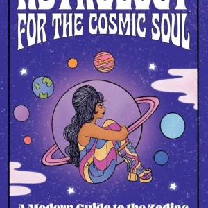 Pulp Girls Guide to Zodiac: Modern Guide to Zodiac Pulp Girls