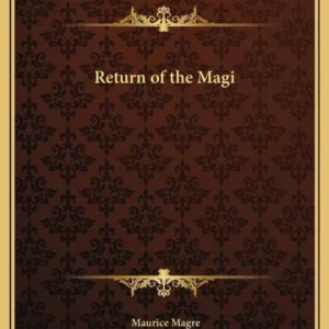 Return Magi - Maurice Magre