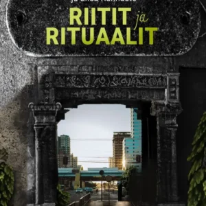 Riitit ja rituaalit - Ari Haasio, Markku Mattila, Elisa Kannasto