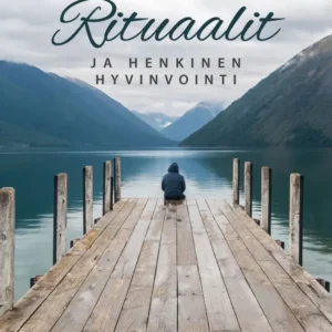Rituaalit ja henkinen hyvinvointi - Richard Webster