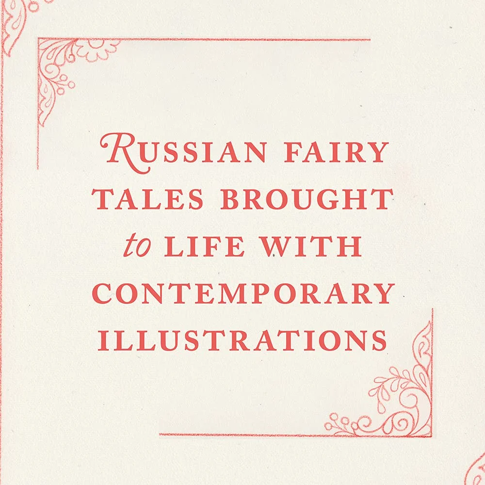 Russian Tales: Traditional Stories Quests and Enchantments - Dinara Mirtalipova