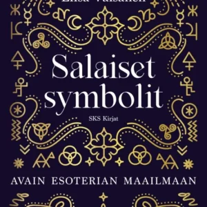 Salaiset symbolit - Avain esoterian maailmaan - Liisa Väisänen