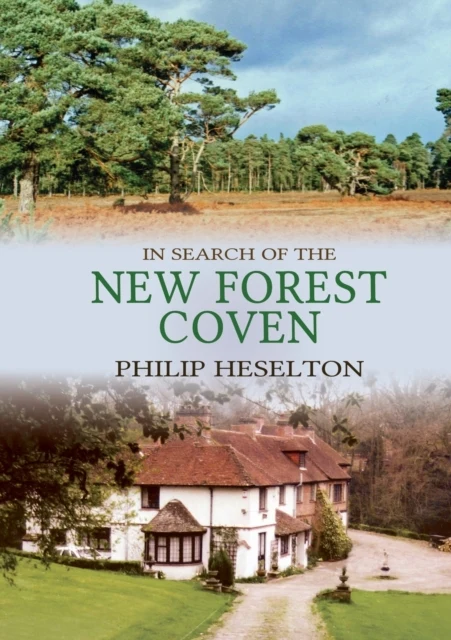 Search New Forest Coven - Philip Heselton
