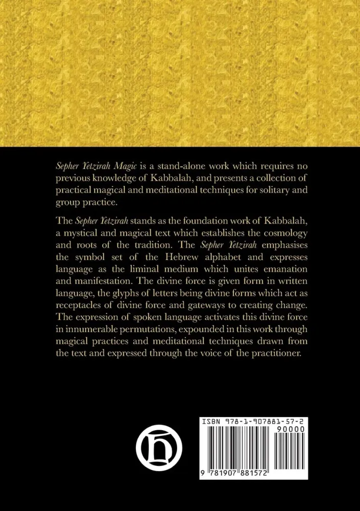 Sepher Yetzirah Magic: Magic and Meditations derived from first and greatest Qabalistic Work - David Rankine