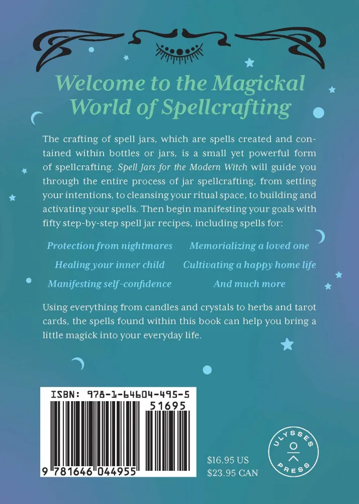 Spell Jars Modern Witch: Practical Guide to Crafting Spell Jars Abundance, Luck, Protection, and More - Minerva Siegel