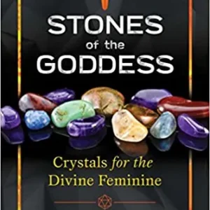 Stones Goddess : Crystals Divine Feminine - Nicholas Pearson