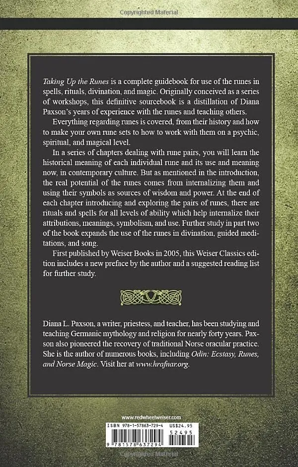 Taking Up Runes: Complete Guide to Using Runes Spells, Rituals, Divination, and Magic - Diana L. Paxson