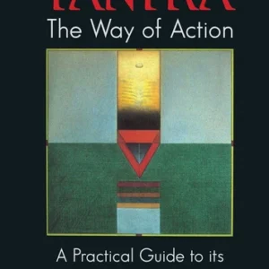 Tantra: Way Action - Practical Guide - Francis King
