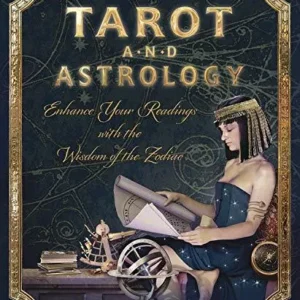 Tarot and Astrology: Enhance Your Readings Wisdom Zodiac - Corrine Kenner