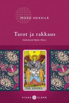 Tarot ja rakkaus — Parisuhteen peili