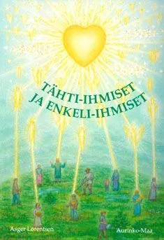 Tähti-ihmiset ja enkeli-ihmiset - Asger Lorentsen