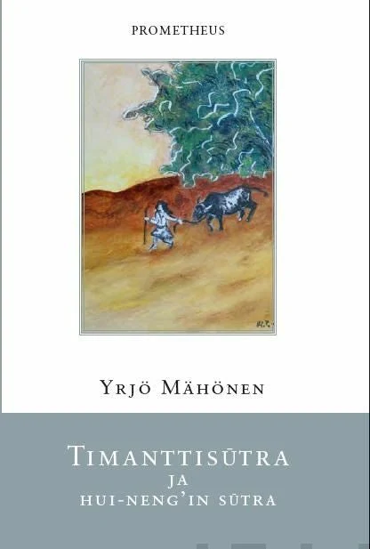 Timanttisutra ja Hui-Neng' sutra - Yrjö Mähönen